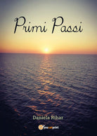 Primi passi di Daniela Rihar, 2020, Youcanprint