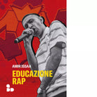 Educazione rap di Amir Issaa