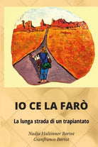 Io ce la far di Nadja Haltinner Bortot