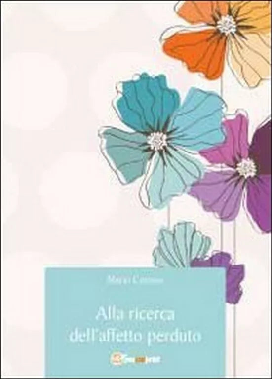 Alla ricerca dell’alfabeto perduto di Mario Cortese, 2012, Youcanprint