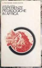Esperienze pedagogiche in Africa di Lucio Del Corn