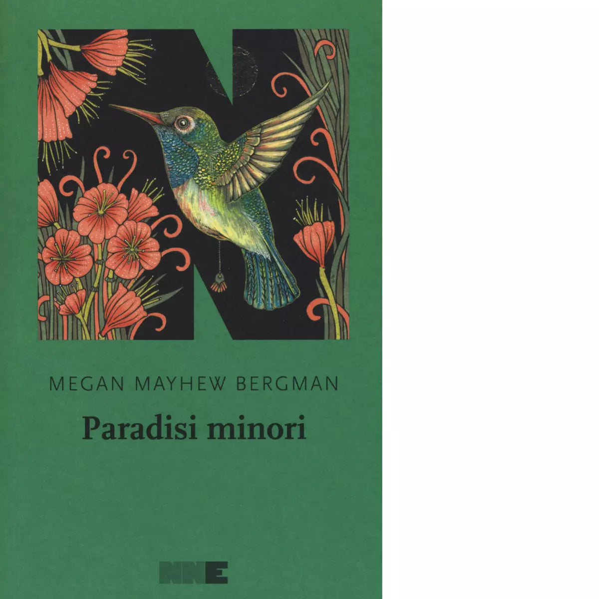 Paradisi minori di Megan Mayhew Bergman