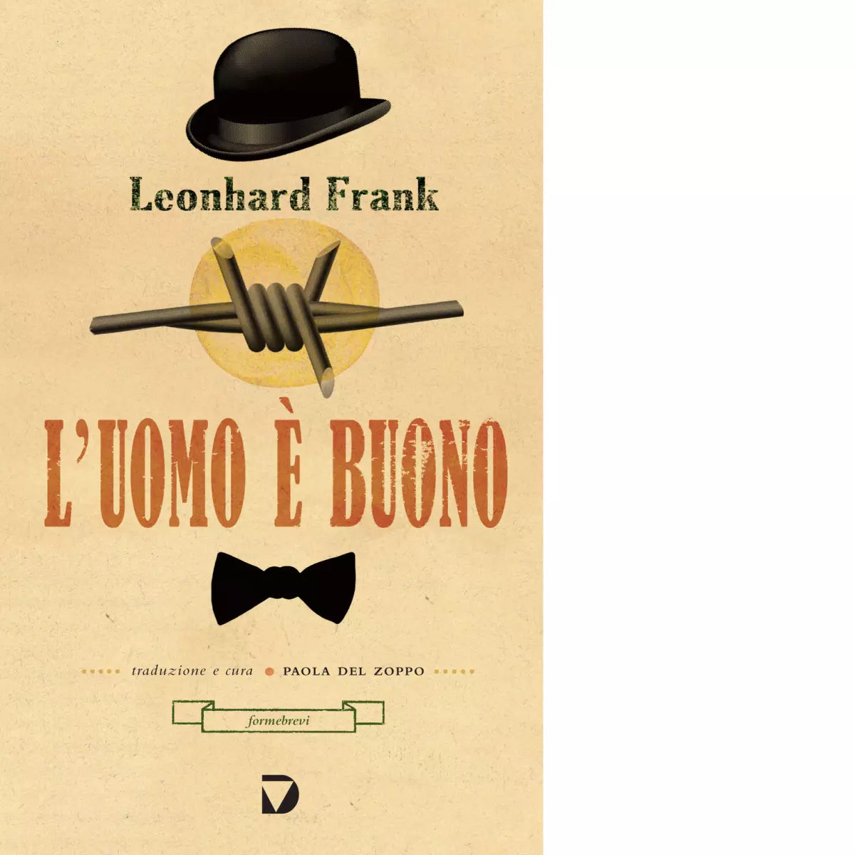 L uomo buono di Leonhard Frank