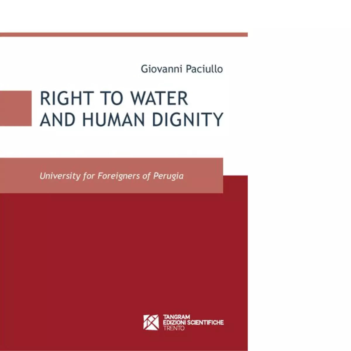 Right to water and human dignity di Giovanni Paciullo