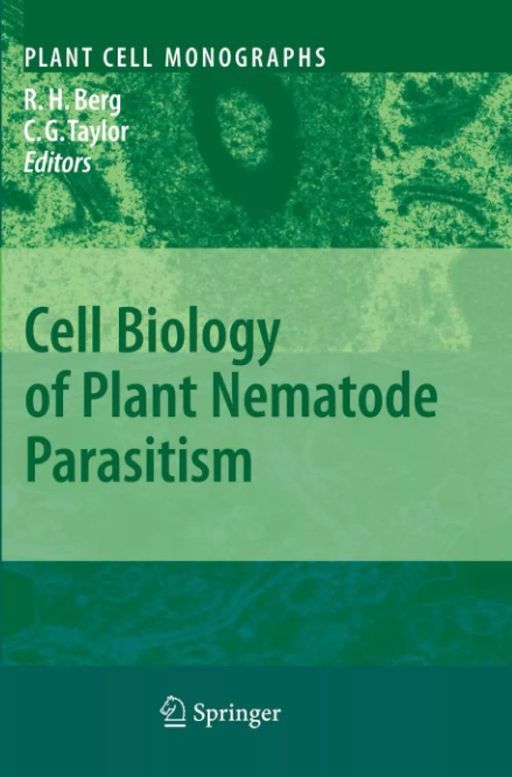 Cell Biology of Plant Nematode Parasitism