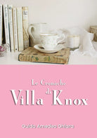 Le Cronache Di Villa knox di Guido Amedeo Chiara, 2019, Youcanprint
