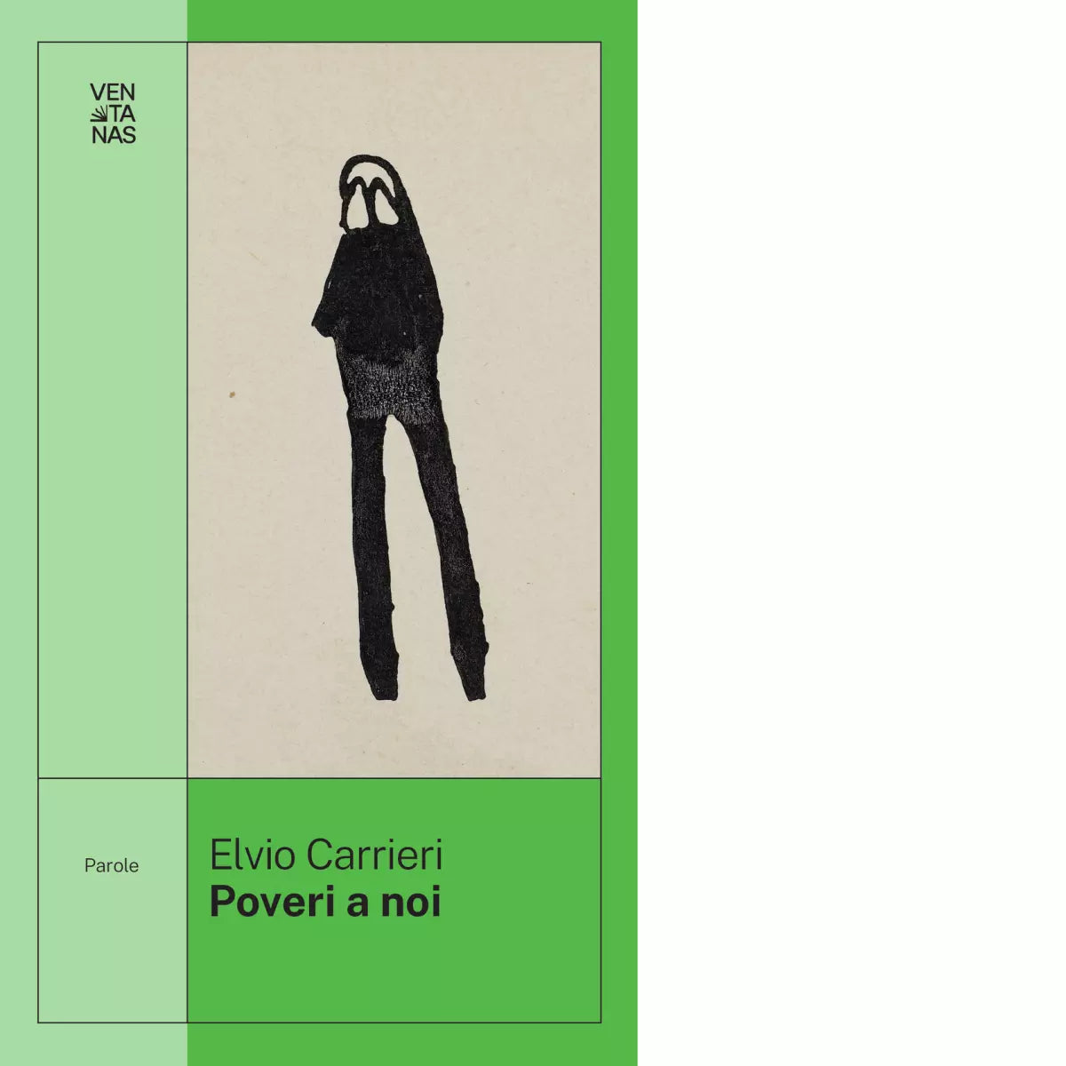 Poveri a noi Libro di Elvio Carrieri
