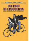 Gli eroi di Leucolizia