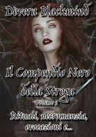 Il Compendio Nero della Strega - Volume 2, di Devera Blackmind, 2019