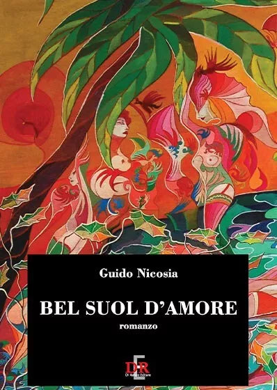 Bel suol d amore di Guido Nicosia