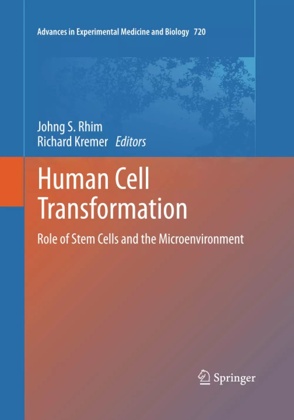 Human Cell Transformation