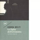 La figlia dell ottimista di Eudora Welty