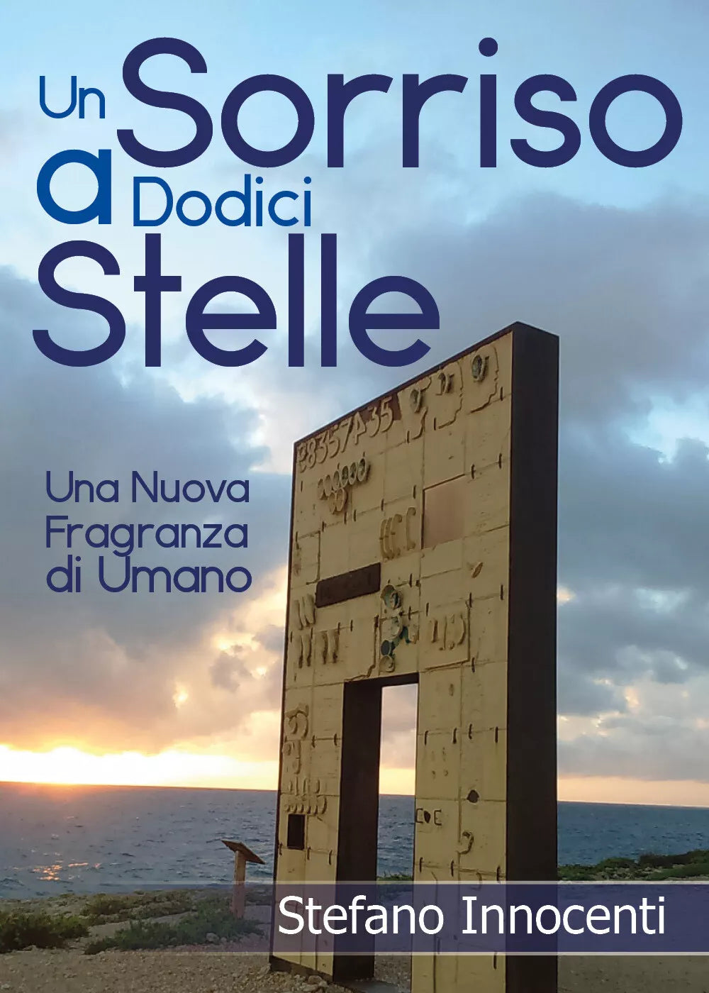 Un Sorriso a Dodici Stelle - Una Nuova Fragranza di Umano - ER
