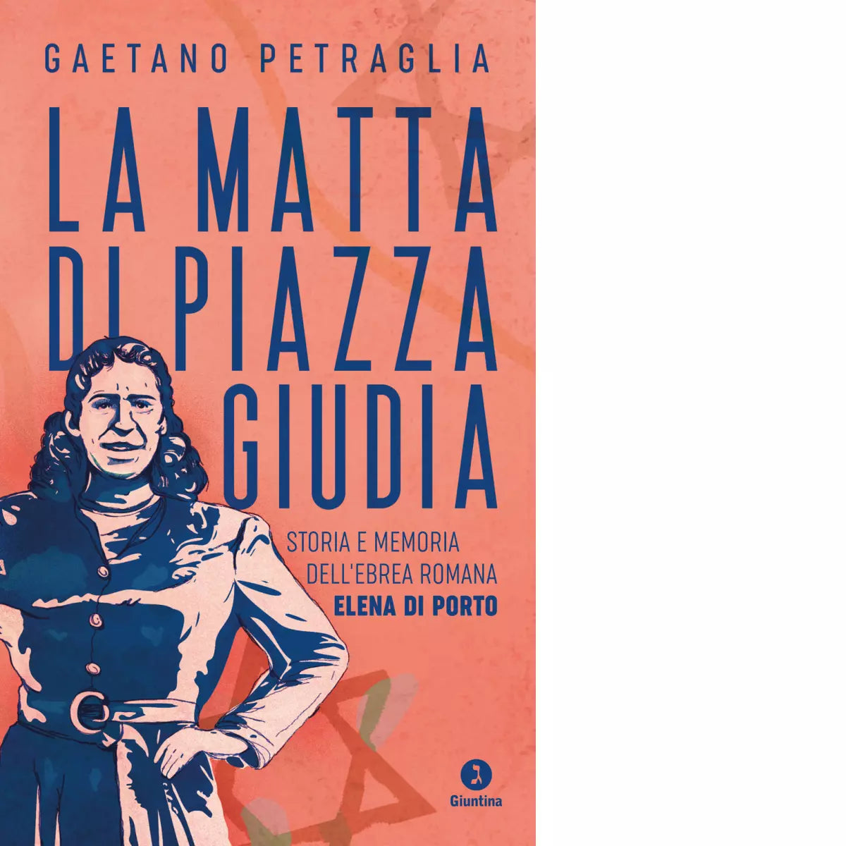 La matta di piazza Giudia di Gaetano Petraglia