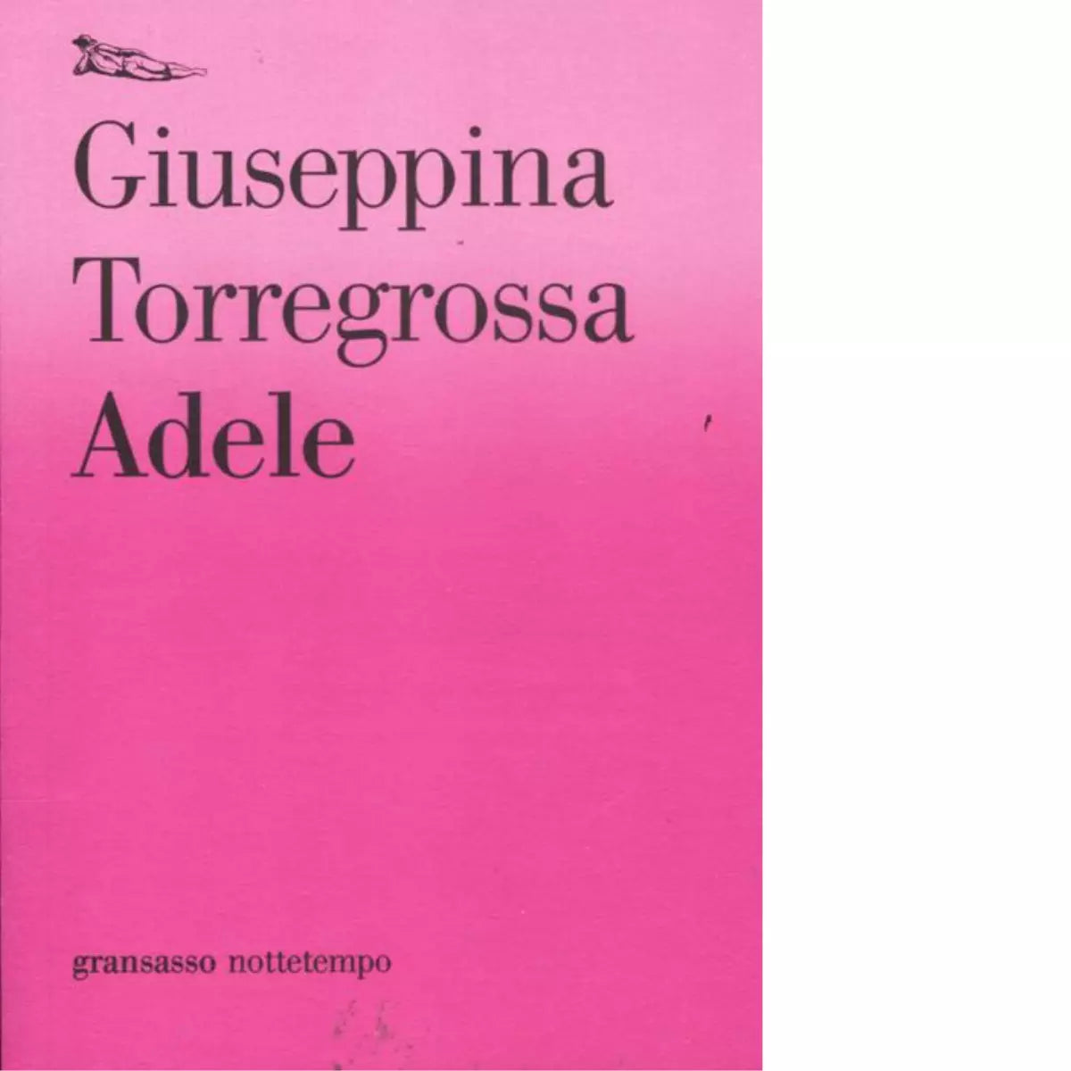 Adele di Giuseppina Torregrossa