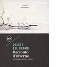 Racconto d inverno di Oreste Del Buono