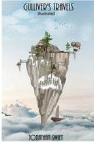 Gulliver s Travels Illustrated di Jonathan Swift