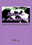 Stupri e dintorni di Fulvio Fusco, 2016, Youcanprint