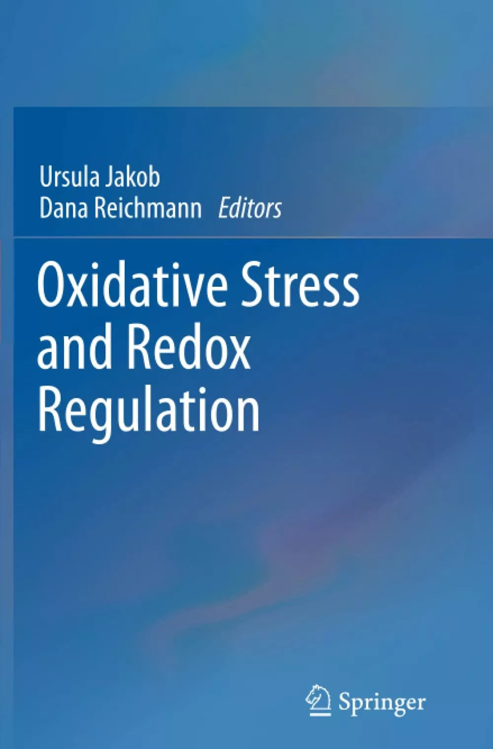 Oxidative Stress and Redox Regulation