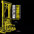 Mattatoio editoriale di De Chirico G