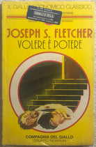 Volere e potere di Joseph S. Fletcher, 1997, Newton Compton Editori