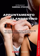 Appuntamento clandestino di Sabrina Stocco