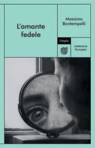 L amante fedele di Massimo Bontempelli