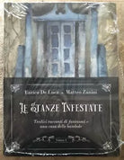 Le stanze infestate Tredici racconti di fantasmi e una casa delle bambole Con