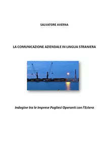 La comunicazione aziendale in lingua straniera di Salvatore Averna, 2021, Youc