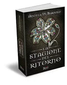La stagione del ritorno di Angela Di Bartolo