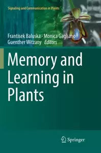 Memory and Learning in Plants