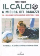 Il calcio a misura dei ragazzi