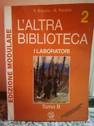 L’ altra biblioteca modulare Modulo B di A.a.v.v, 2002, Lattes -F