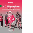 La Q di Qomplotto di Wu Ming 1