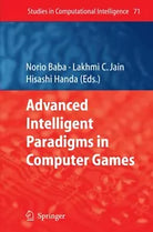 Advanced Intelligent Paradigms in Computer Games