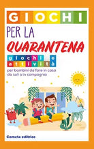 Giochi per la Quarantena: Giochi e attivita per bambini da fare in casa da soli