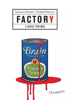 Factory LIBRO PRIMO di Morozzi Gianluca Petrucci Michele