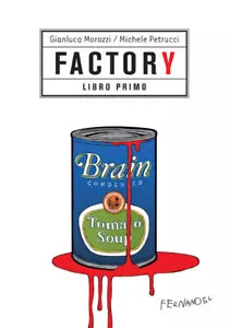 Factory LIBRO PRIMO di Morozzi Gianluca Petrucci Michele
