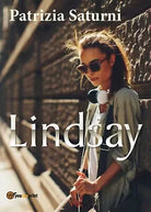 Lindsay di Patrizia Saturni, 2017, Youcanprint