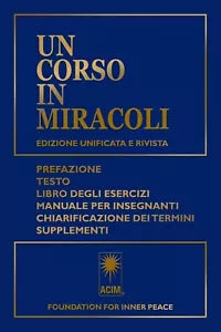 Un corso in miracoli di Aa vv