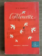 L Alouette - M.G. Quarello - Zanichelli - 1960 - AR