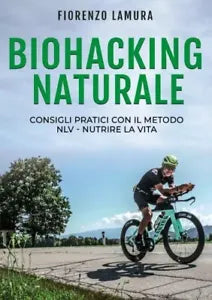 Biohacking Naturale