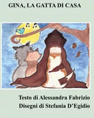 Gina la gatta di casa di Alessandra Fabrizio