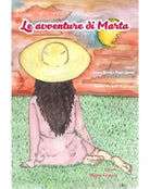Le Avventure Di Marta - Simona Limongi, 2019, Edizioni Magna Grecia