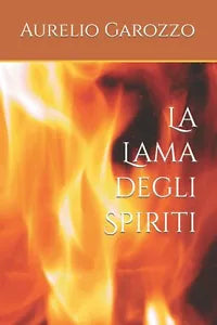 La Lama degli Spiriti di Aurelio Garozzo