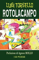 Rotolacampo di Luigi Torsello, 2017, Youcanprint