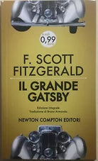 Il grande Gatsby. Ediz. integrale di Francis Scott Fitzgerald, 2013, Newton Co