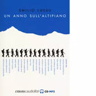 UN ANNO SULL ALTIPIANO di EMILIO LUSSU