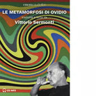 LE METAMORFOSI DI OVIDIO di PUBLIO OVIDIO NASONE