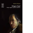 Rileggere Hegel Tempo